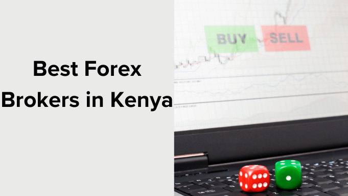 Best Forex Brokers in Kenya
